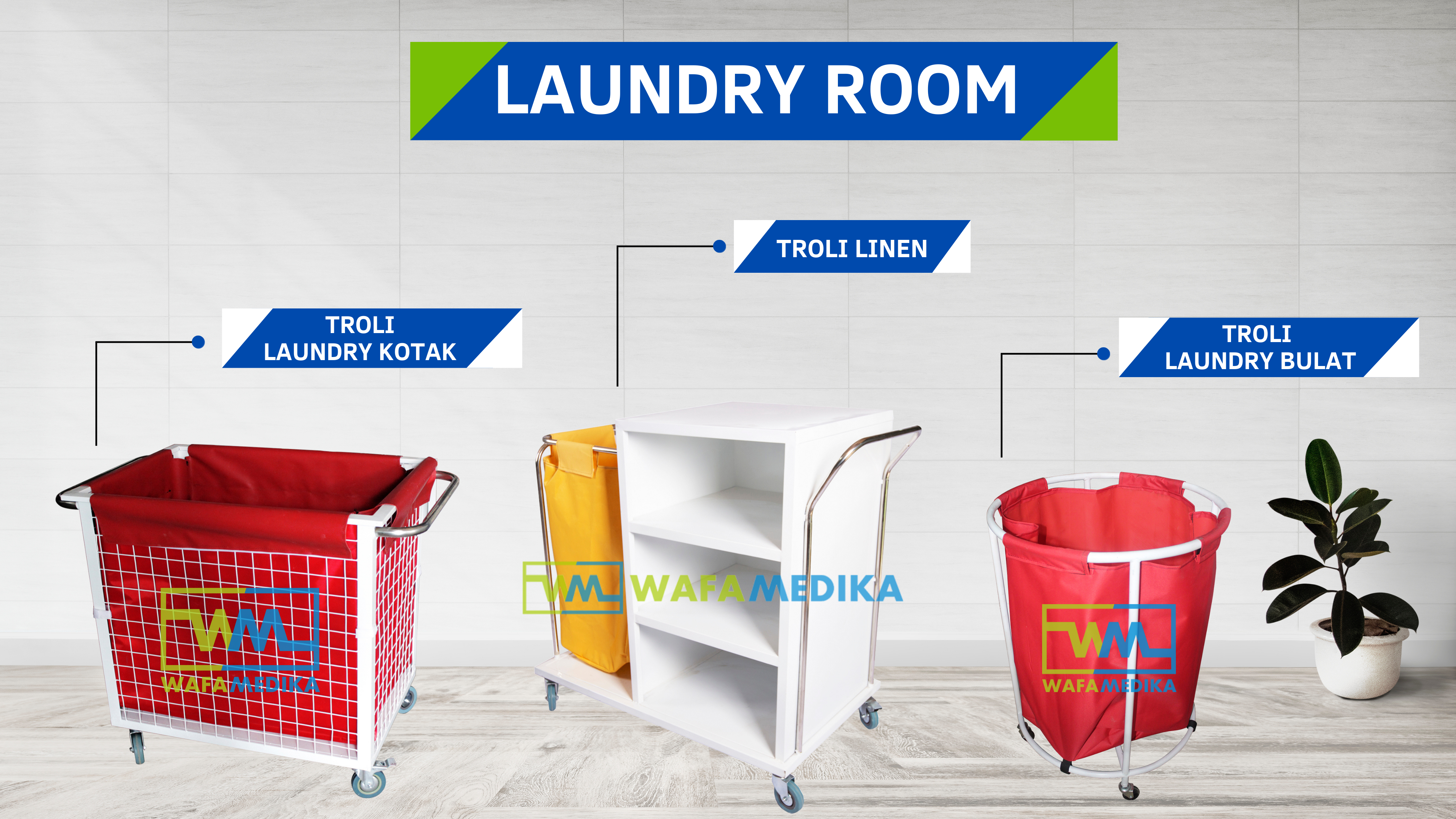 Furnitur di wafa medika yang cocok untuk ruang laundry