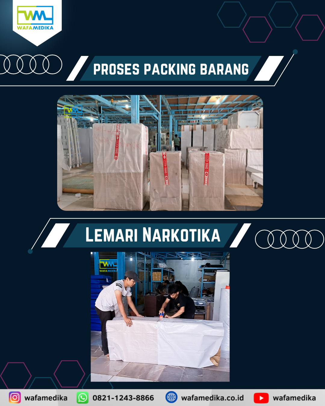 Proses Packing Barang Lemari Narkotika