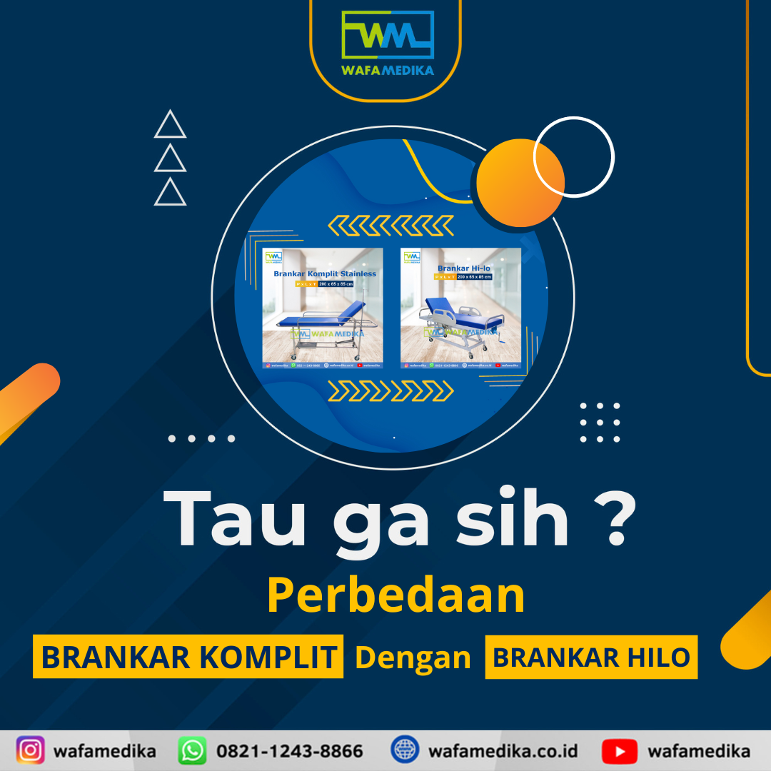 Tau ga Sih, Perbedaan Brankar Komplit Dengan Brankar Hilo