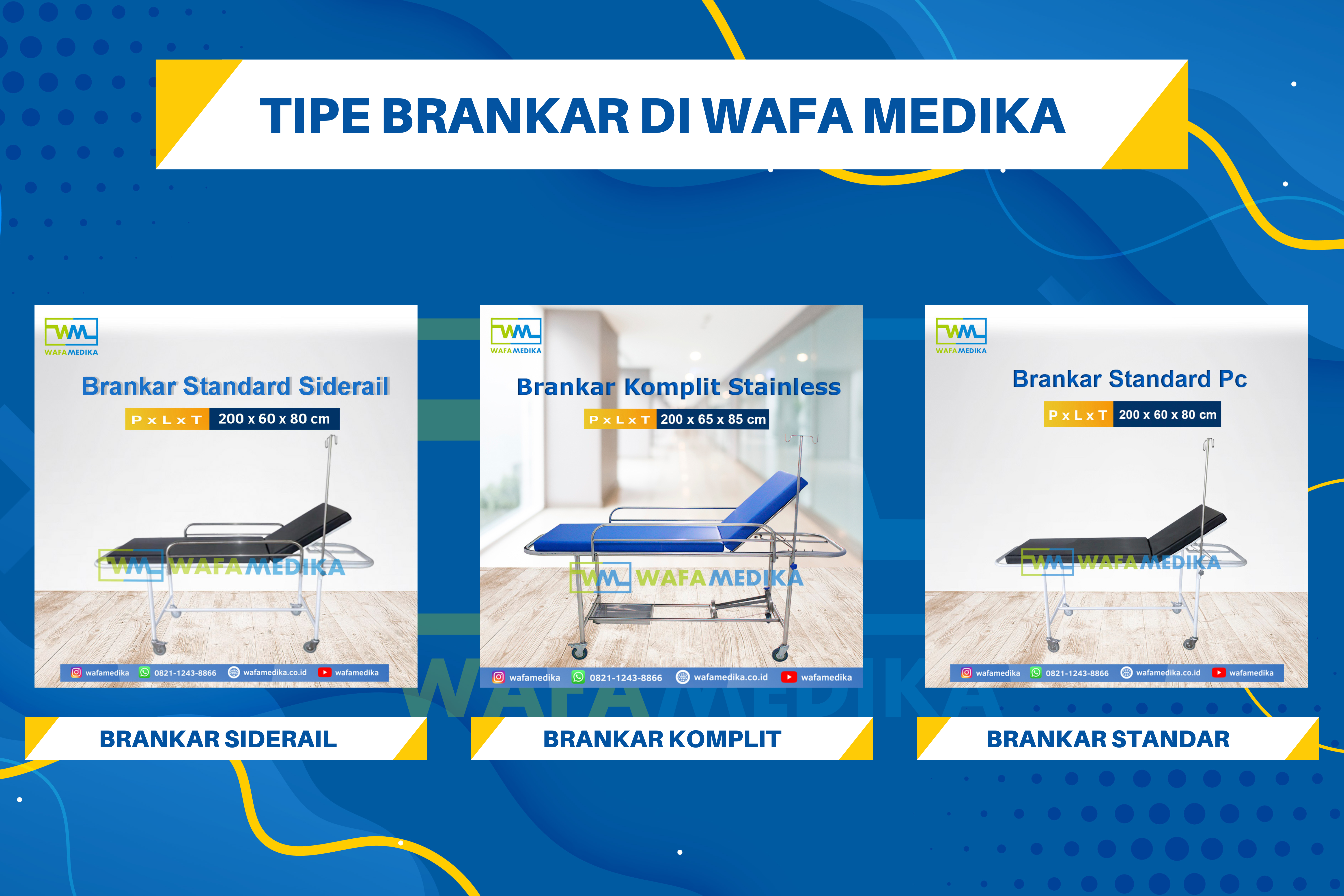 Beberapa Pilihan Brankar Pasien Yang Ada di Wafamedika