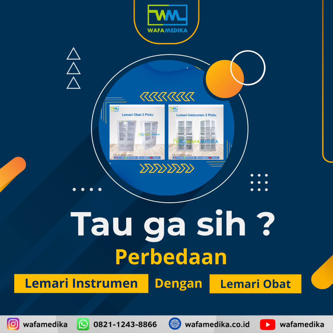 Tau Gak sih, Perbedaan Lemari Obat Dengan Lemari Instrumen