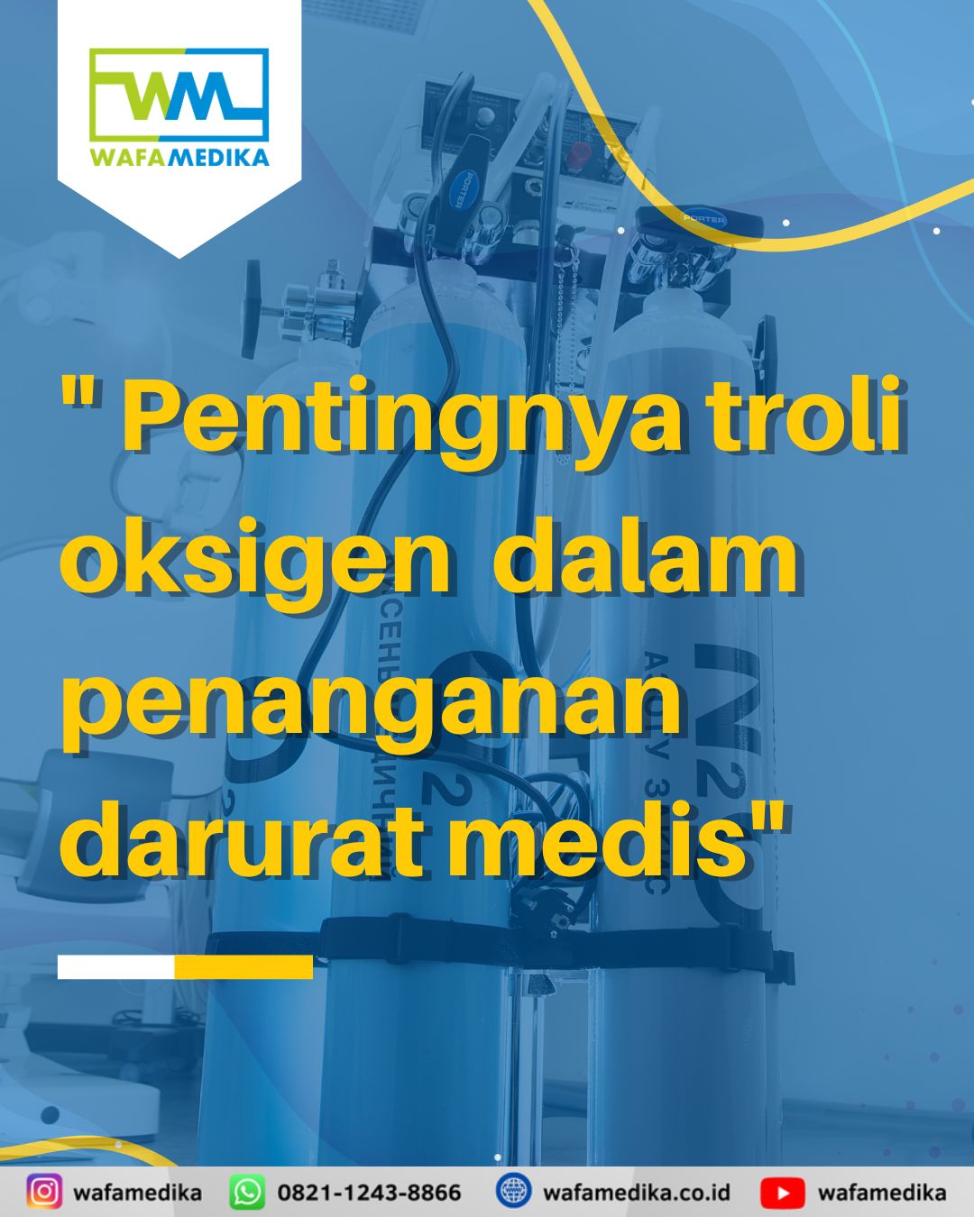 Pentingnya troli oksigen  dalam penanganan darurat medis