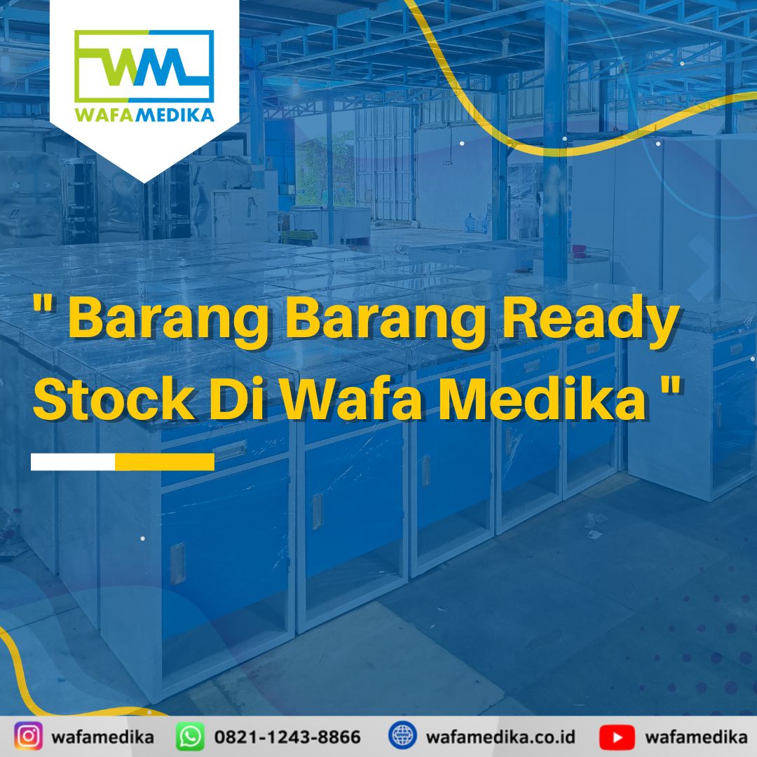 Produk furnitur Rumah Sakit Yang Ready Stock Di Workshop Wafa Medika