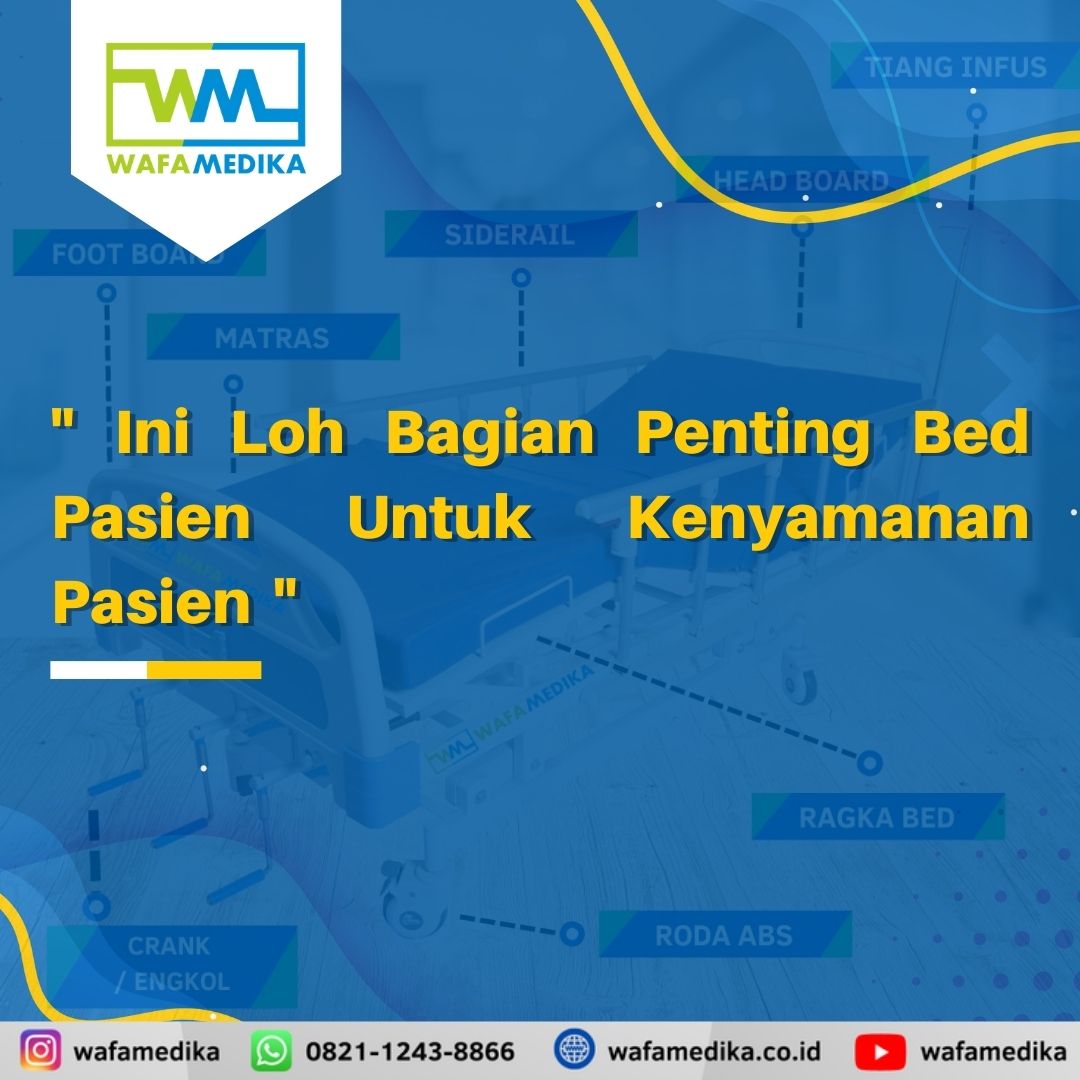 Ini Loh Bagian Penting Bed Pasien Untuk Kenyamanan Pasien