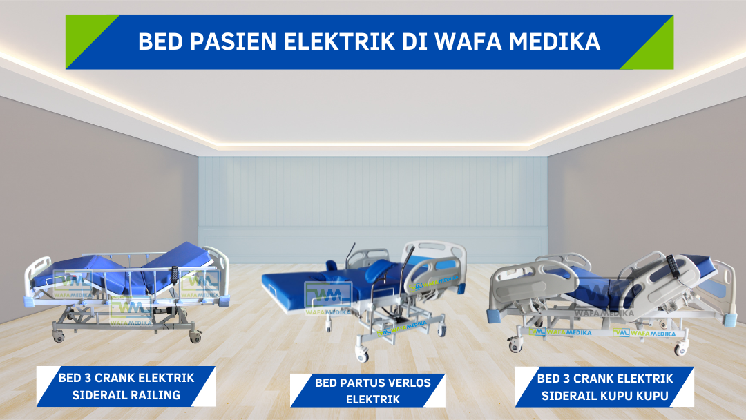 Perawatan pasien lebih nyaman dengan Bed pasien elektrik