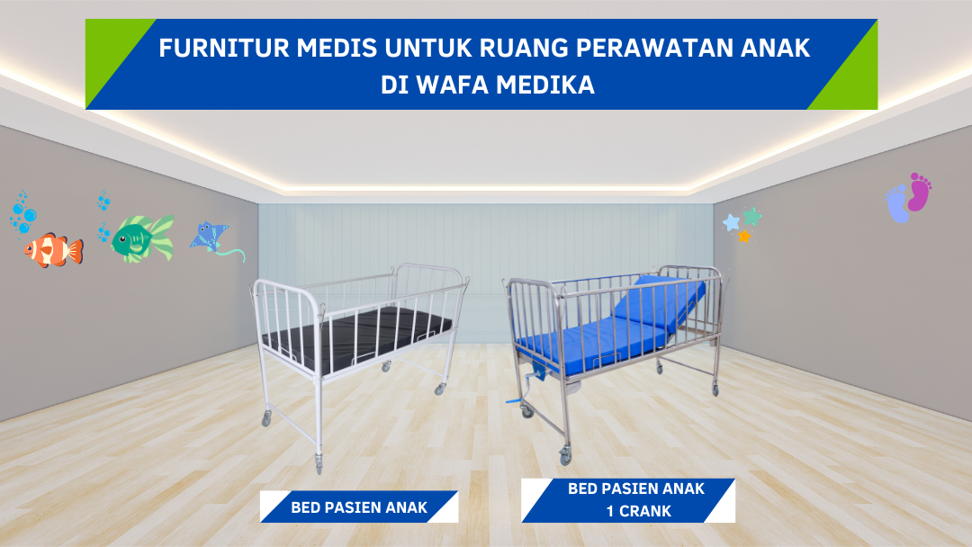 Menciptakan ruang perawatan ramah anak dengan Bed pasien anak