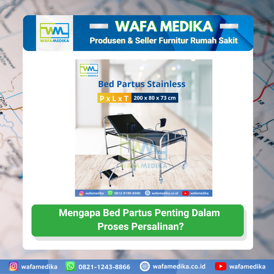 Mengapa Bed Partus Penting dalam Proses Persalinan?