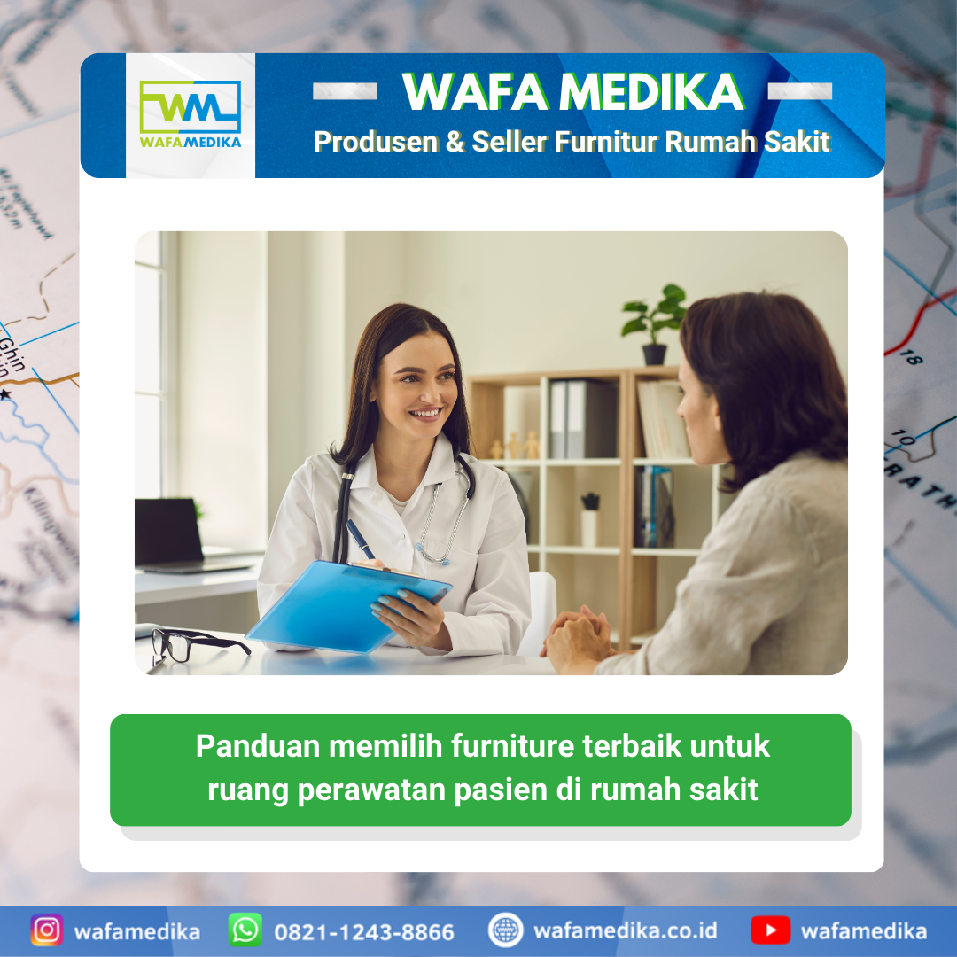Panduan memilih furniture terbaik untuk ruang perawatan pasien di rumah sakit