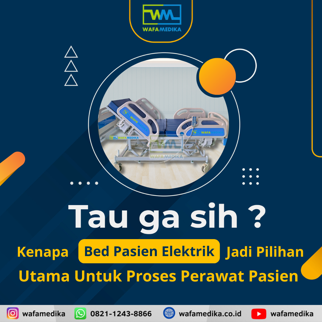 Tau gak Sih? Kenapa bed pasien elektrik jadi pilihan utama untuk proses perawatan pasien?