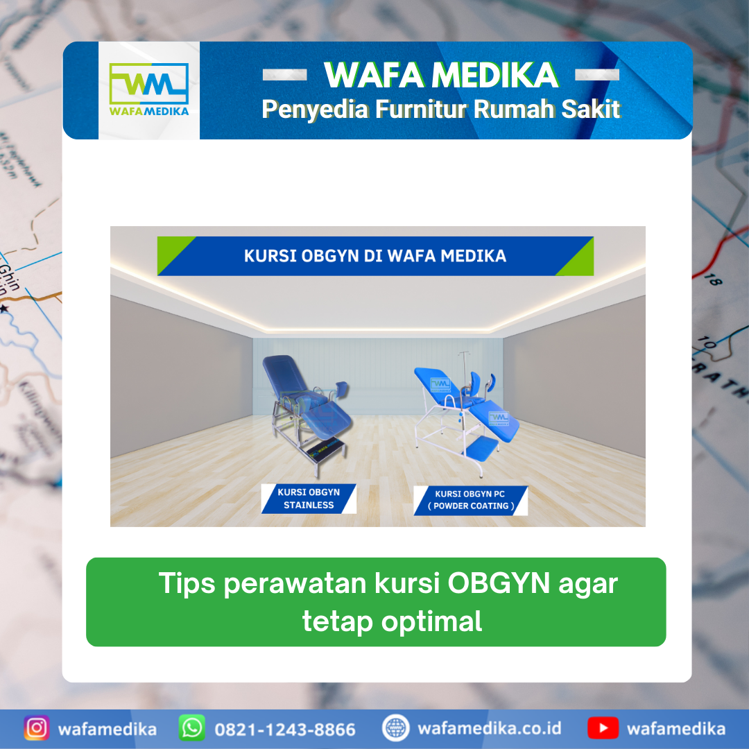 Tips Perawatan Kursi OBGYN / Ginekologi Agar Tetap Optimal