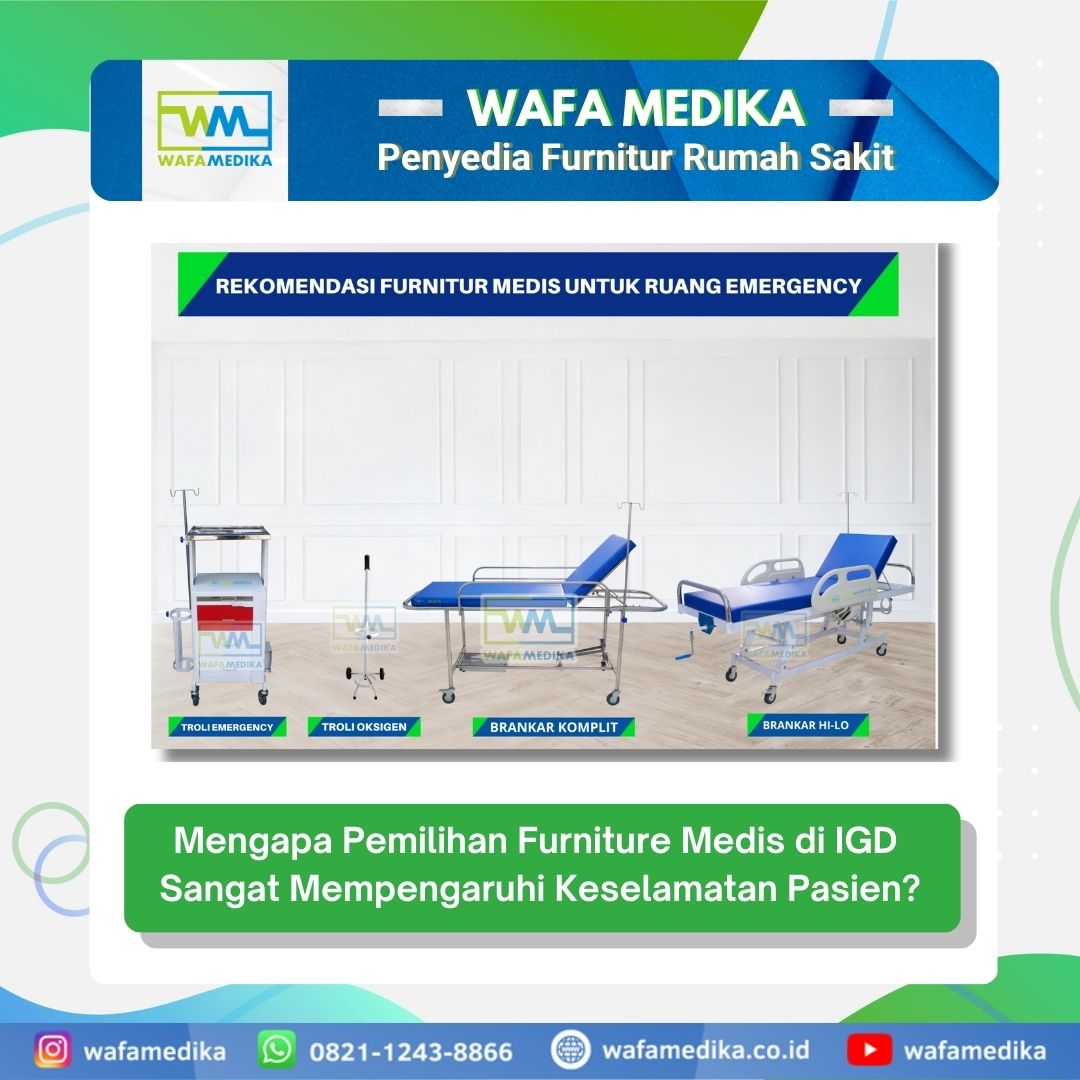 Mengapa Pemilihan Furniture Medis di IGD Sangat Mempengaruhi Keselamatan Pasien?