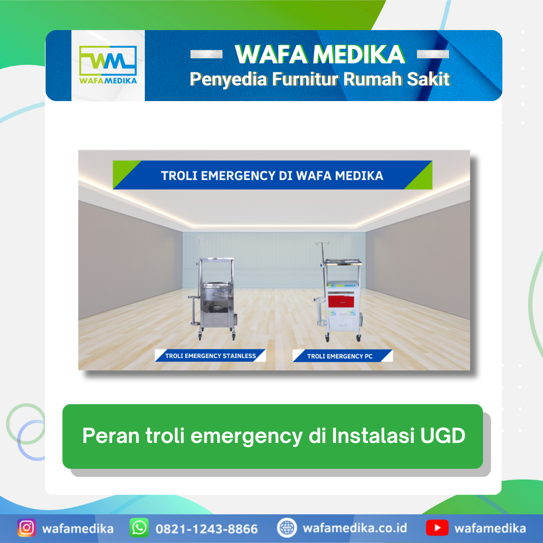 Peran troli emergency di Instalasi UGD