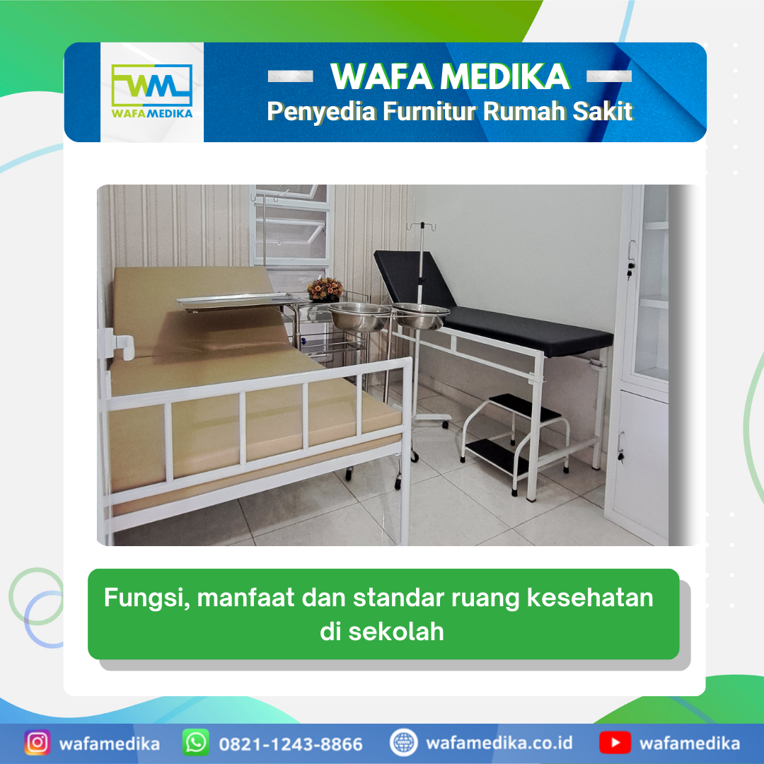 Fungsi, manfaat dan standar ruang kesehatan di sekolah