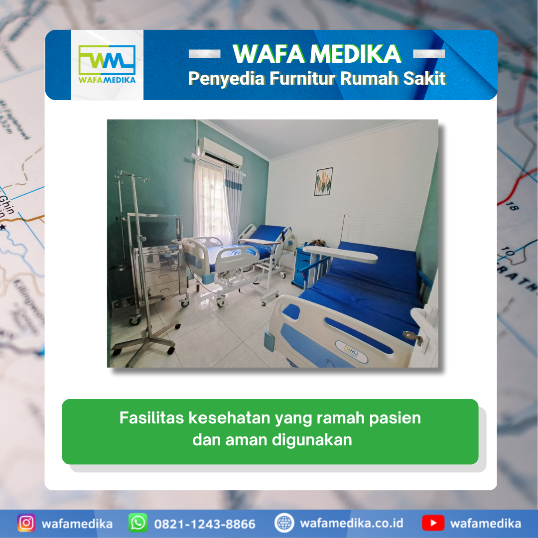 Fasilitas kesehatan yang ramah pasien dan aman digunakan